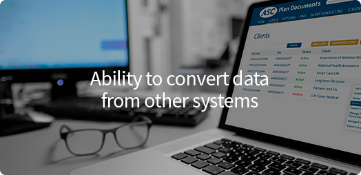 With ASC Software You Have the Ability to Convert Data from Other Systems